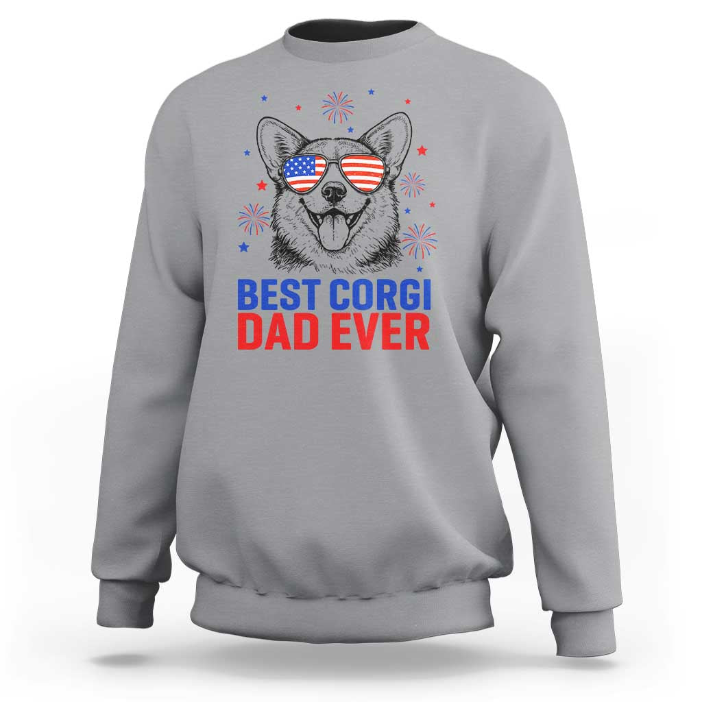 Best Corgi Dad Ever Sweatshirt Funny Dog Lover Dad 4th Of July