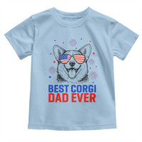 Best Corgi Dad Ever Toddler T Shirt Funny Dog Lover Dad 4th Of July