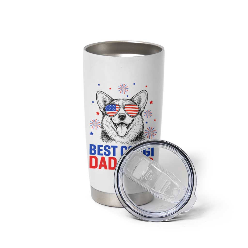 Best Corgi Dad Ever Tumbler Cup Funny Dog Lover Dad 4th Of July