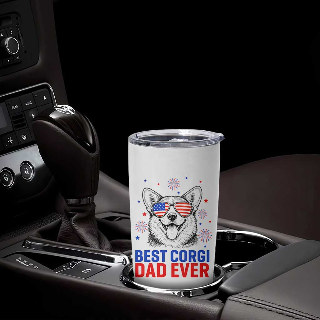Best Corgi Dad Ever Tumbler Cup Funny Dog Lover Dad 4th Of July