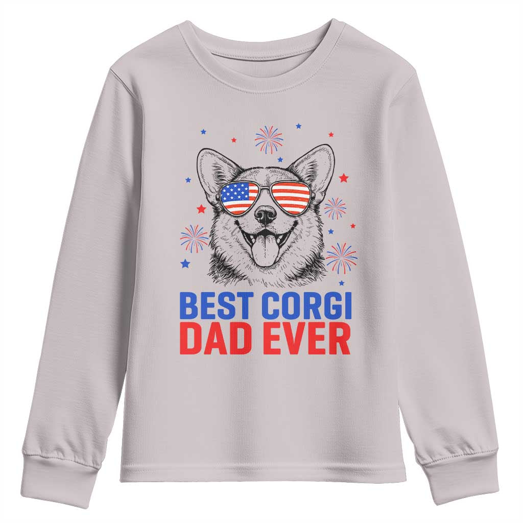 Best Corgi Dad Ever Youth Sweatshirt Funny Dog Lover Dad 4th Of July