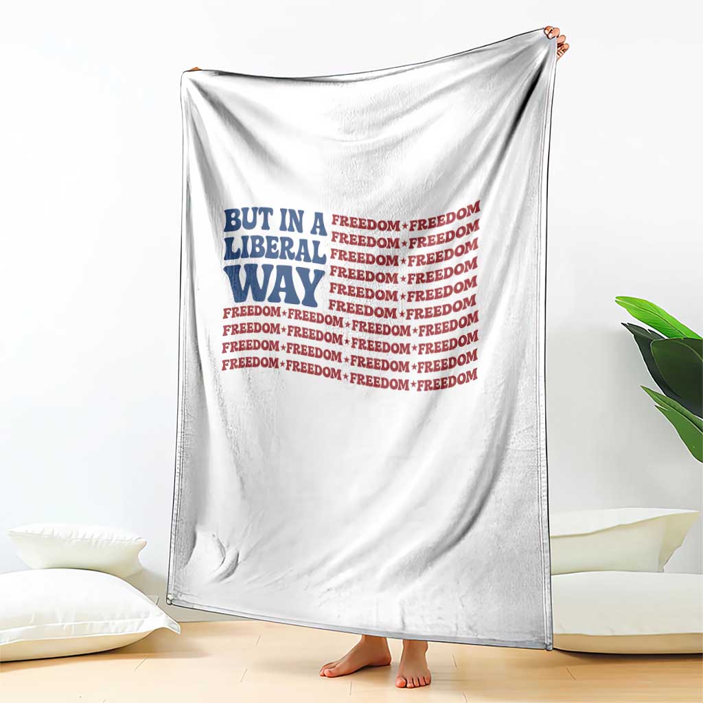 USA But In A Liberal Way 4th of July Throw Blanket Feminist Women's Rights Freedom