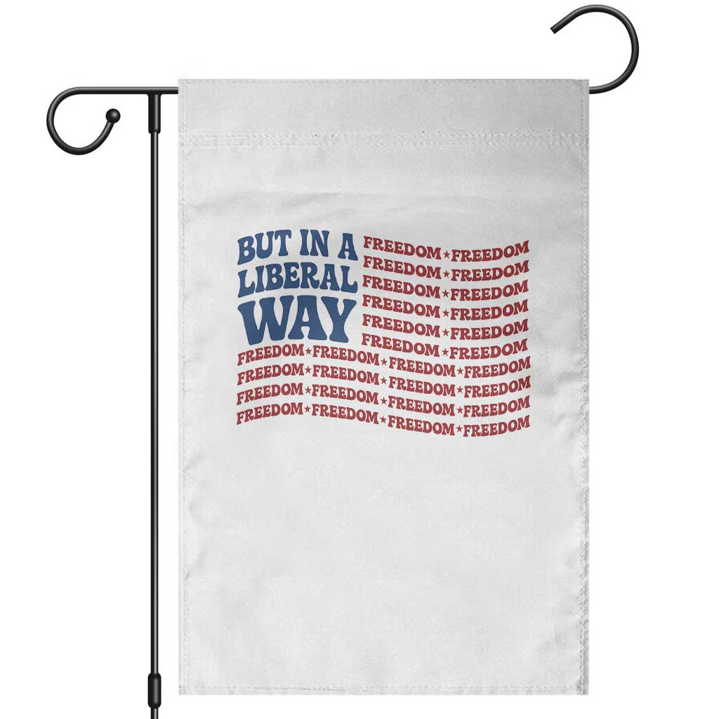 USA But In A Liberal Way 4th of July Garden Flag Feminist Women's Rights Freedom