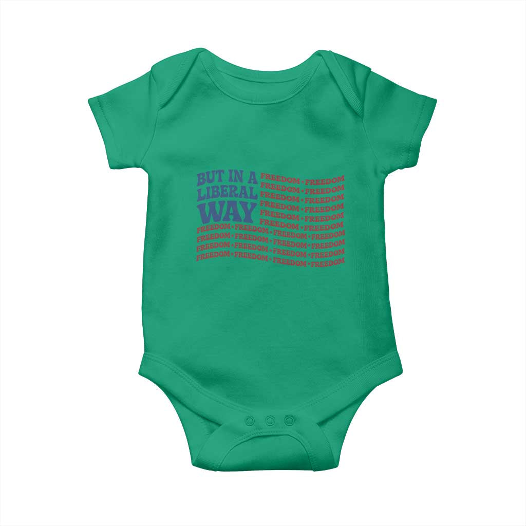 USA But In A Liberal Way 4th of July Baby Onesie Feminist Women's Rights Freedom