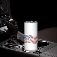 USA But In A Liberal Way 4th of July Skinny Tumbler Feminist Women's Rights Freedom