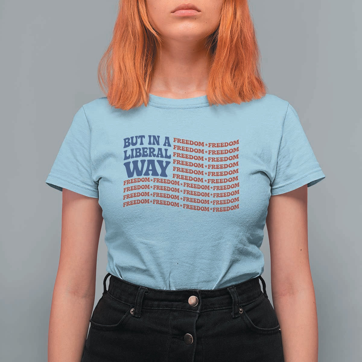 USA But In A Liberal Way 4th of July T Shirt For Women Feminist Women's Rights Freedom