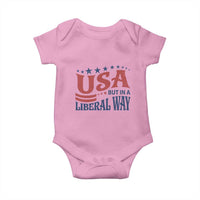 USA But In A Liberal Way 4th of July Baby Onesie Feminist Women's Rights