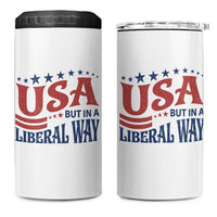 USA But In A Liberal Way 4th of July 4 in 1 Can Cooler Tumbler Feminist Women's Rights