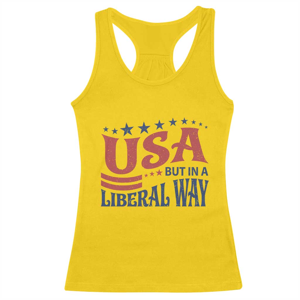 USA But In A Liberal Way 4th of July Racerback Tank Top Feminist Women's Rights