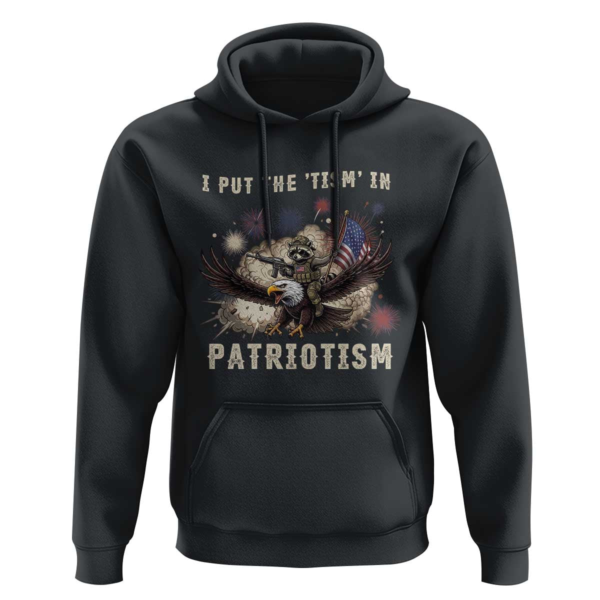 I Put The Tism in Patriotism Hoodie Retro Eagle Raccoon USA Flag