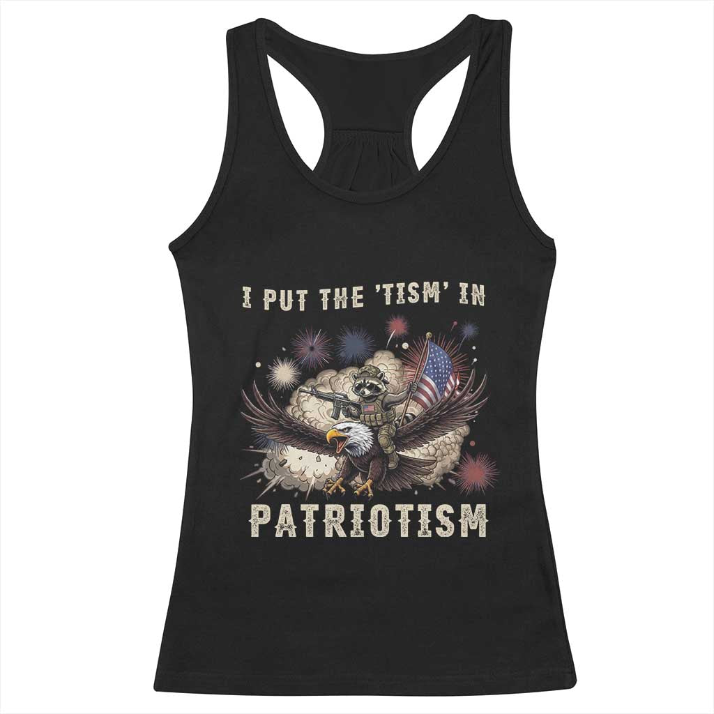 I Put The Tism in Patriotism Racerback Tank Top Retro Eagle Raccoon USA Flag