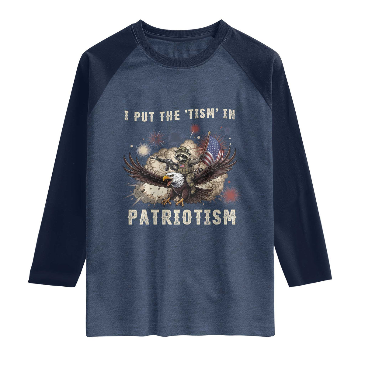 I Put The Tism in Patriotism Raglan Shirt Retro Eagle Raccoon USA Flag
