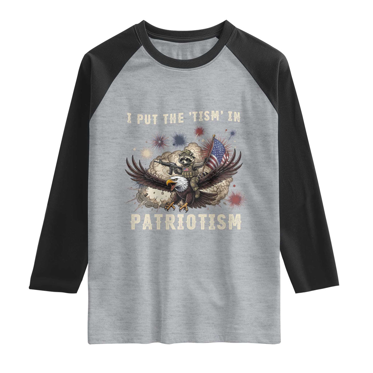I Put The Tism in Patriotism Raglan Shirt Retro Eagle Raccoon USA Flag