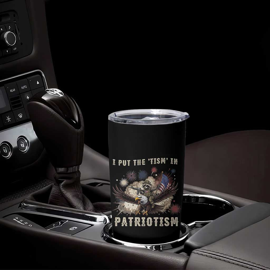I Put The Tism in Patriotism Tumbler Cup Retro Eagle Raccoon USA Flag