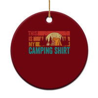Funny Camper Ceramic Ornament This Is My Camping Shirt - Wonder Print Shop