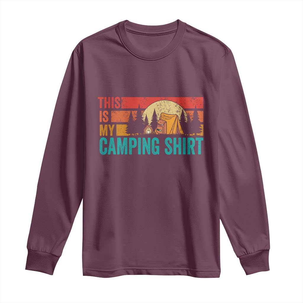 Funny Camper Long Sleeve Shirt This Is My Camping Shirt - Wonder Print Shop