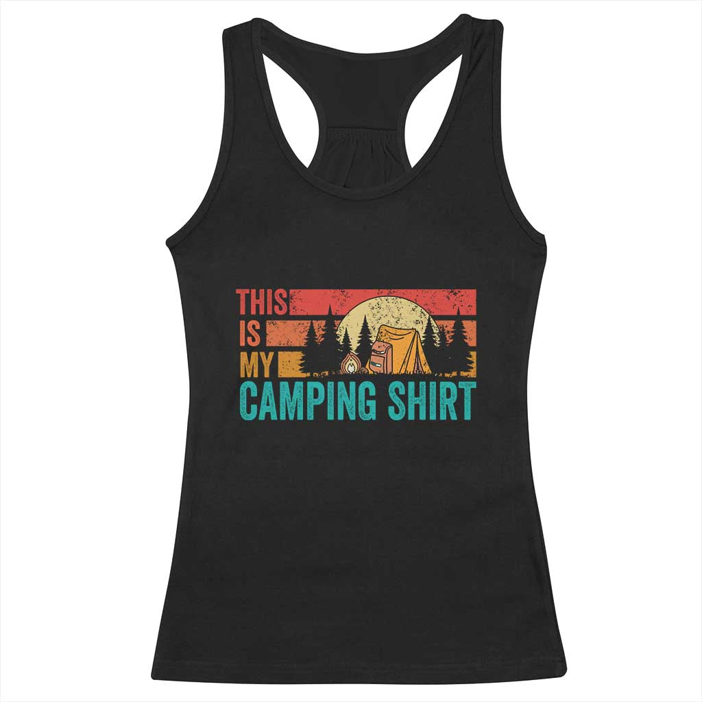 Funny Camper Racerback Tank Top This Is My Camping Shirt - Wonder Print Shop