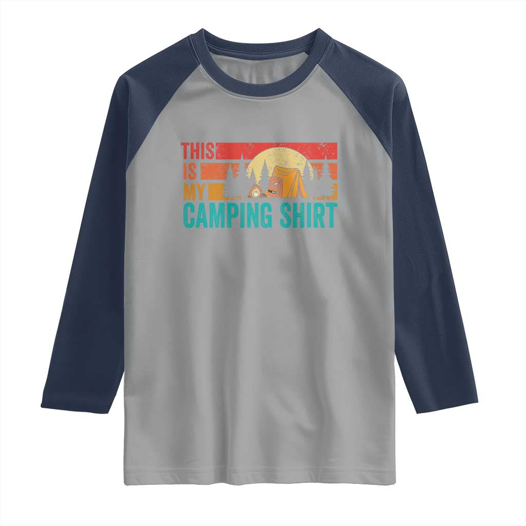 Funny Camper Raglan Shirt This Is My Camping Shirt - Wonder Print Shop