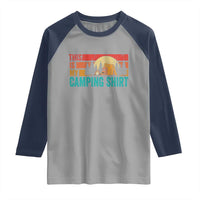 Funny Camper Raglan Shirt This Is My Camping Shirt - Wonder Print Shop