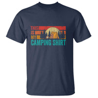 Funny Camper T Shirt This Is My Camping Shirt - Wonder Print Shop