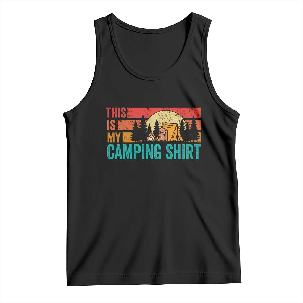 Funny Camper Tank Top This Is My Camping Shirt - Wonder Print Shop