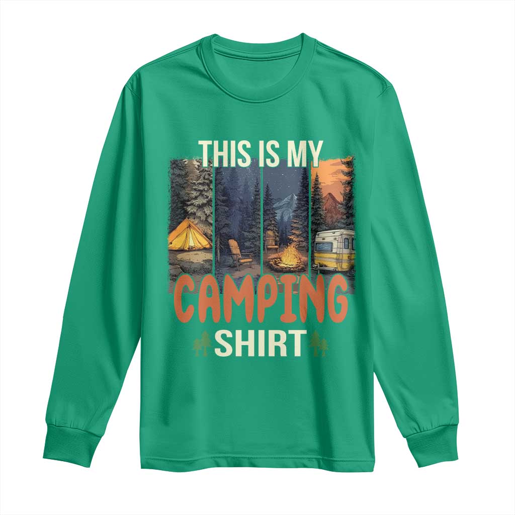 Funny Camper Glamper Long Sleeve Shirt This Is My Camping Shirt - Wonder Print Shop