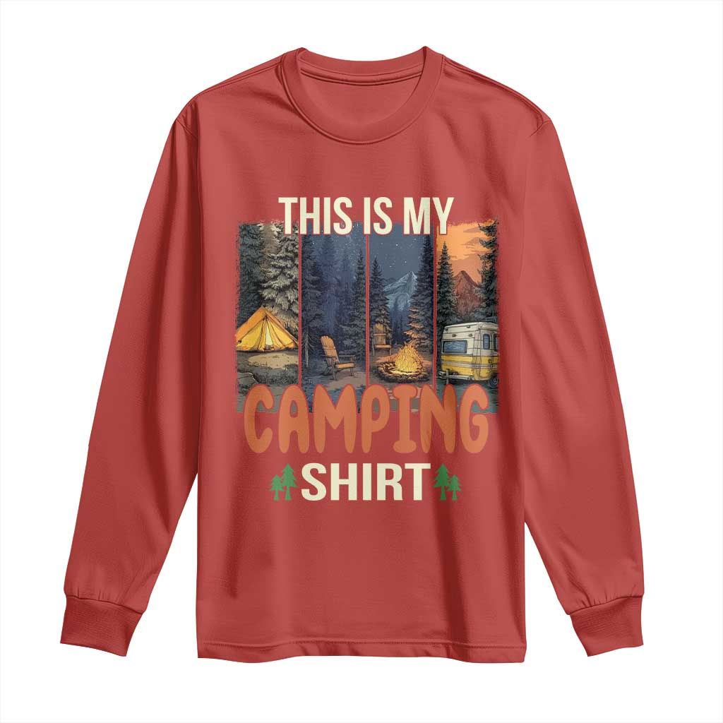 Funny Camper Glamper Long Sleeve Shirt This Is My Camping Shirt - Wonder Print Shop