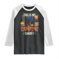 Funny Camper Glamper Raglan Shirt This Is My Camping Shirt - Wonder Print Shop