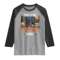 Funny Camper Glamper Raglan Shirt This Is My Camping Shirt - Wonder Print Shop