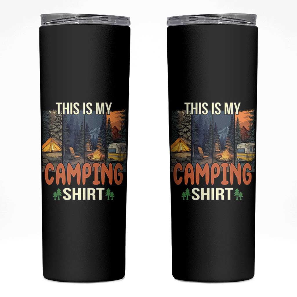 Funny Camper Glamper Skinny Tumbler This Is My Camping Shirt - Wonder Print Shop