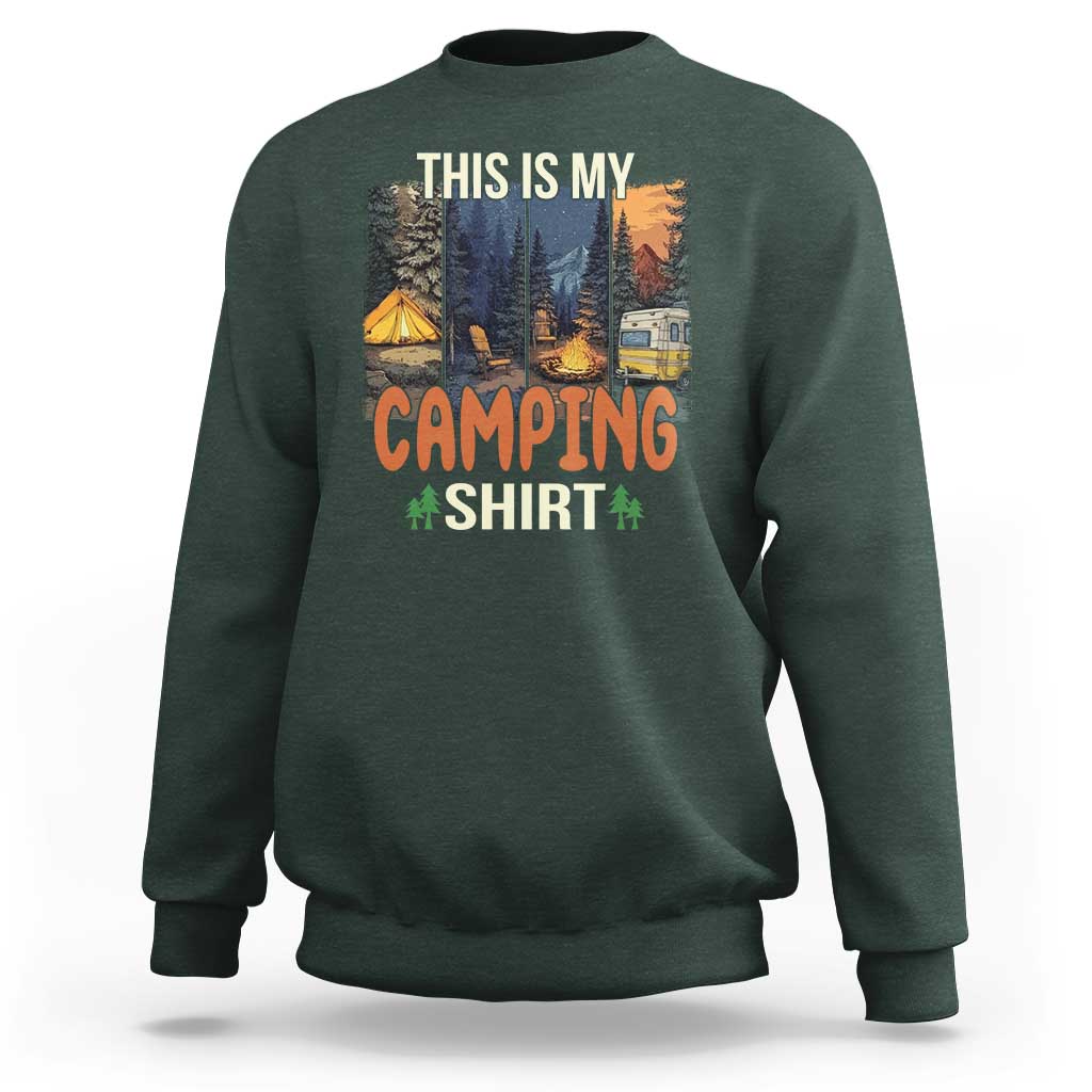 Funny Camper Glamper Sweatshirt This Is My Camping Shirt - Wonder Print Shop