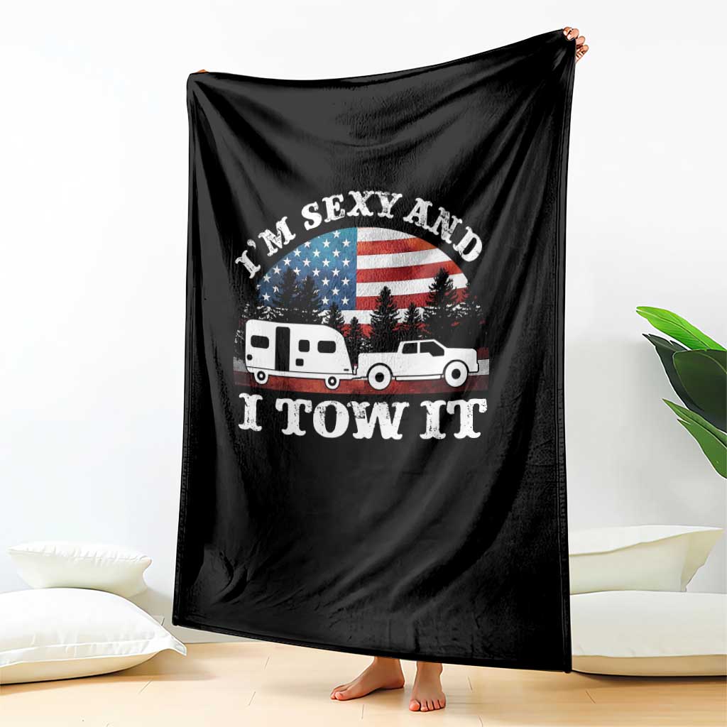Funny Camping RV Camper Truck Throw Blanket I Am Sexy And I Tow It - Wonder Print Shop