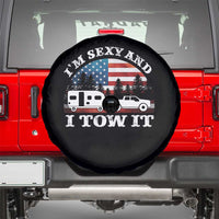 Funny Camping RV Camper Truck Spare Tire Cover I Am Sexy And I Tow It - Wonder Print Shop