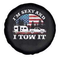 Funny Camping RV Camper Truck Spare Tire Cover I Am Sexy And I Tow It - Wonder Print Shop