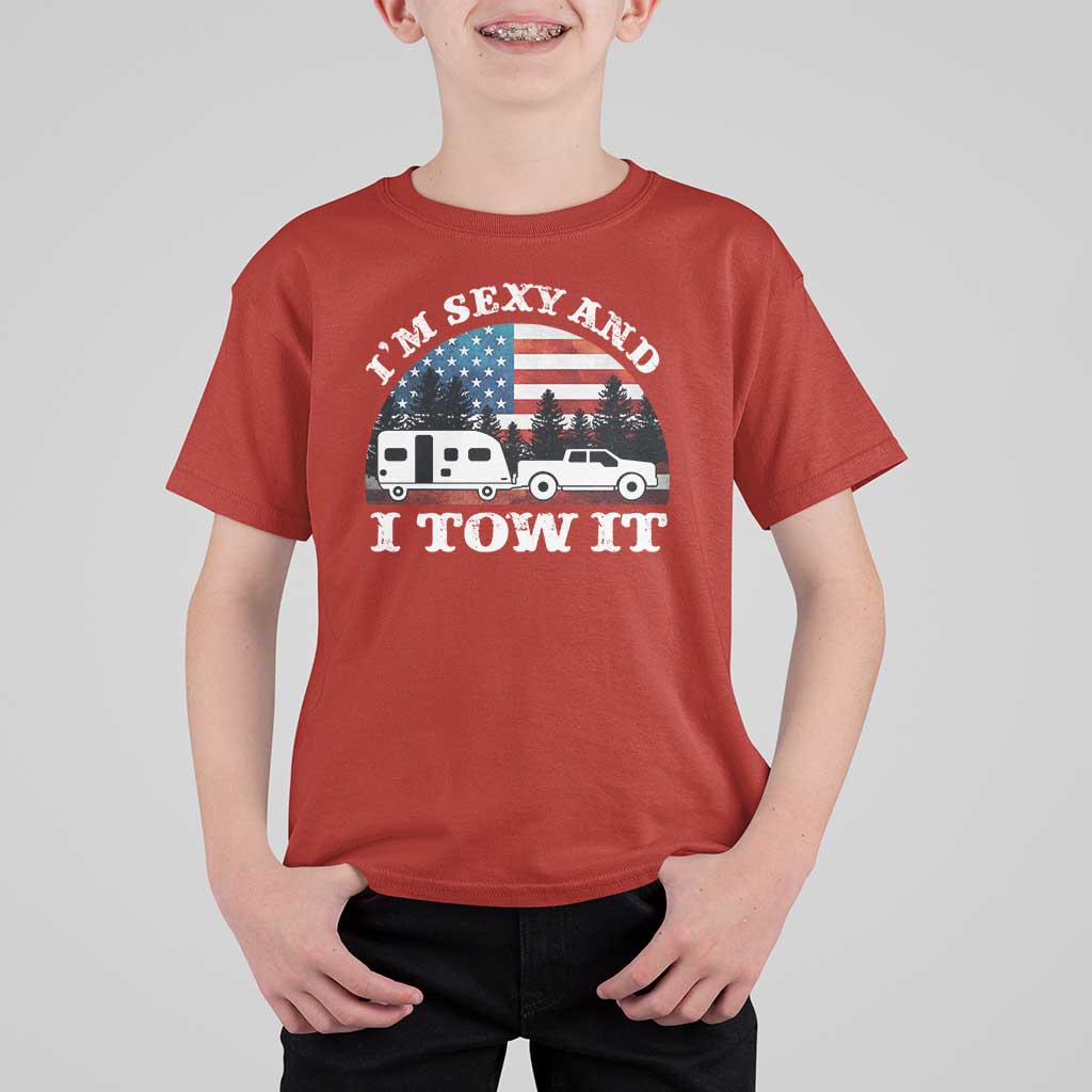 Funny Camping RV Camper Truck T Shirt For Kid I Am Sexy And I Tow It - Wonder Print Shop