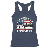 Funny Camping RV Camper Truck Racerback Tank Top I Am Sexy And I Tow It - Wonder Print Shop