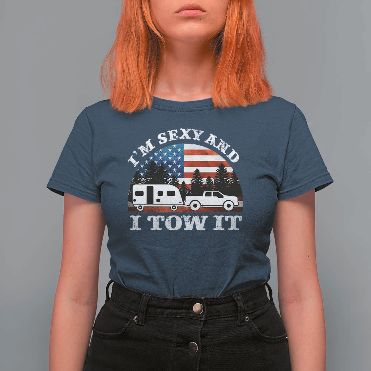 Funny Camping RV Camper Truck T Shirt For Women I Am Sexy And I Tow It - undefined