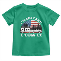 Funny Camping RV Camper Truck Toddler T Shirt I Am Sexy And I Tow It - Wonder Print Shop