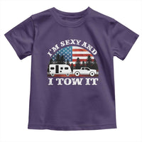 Funny Camping RV Camper Truck Toddler T Shirt I Am Sexy And I Tow It - Wonder Print Shop