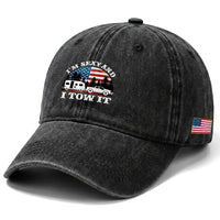 Funny Camping RV Camper Truck Washed Cotton Baseball Cap I Am Sexy And I Tow It