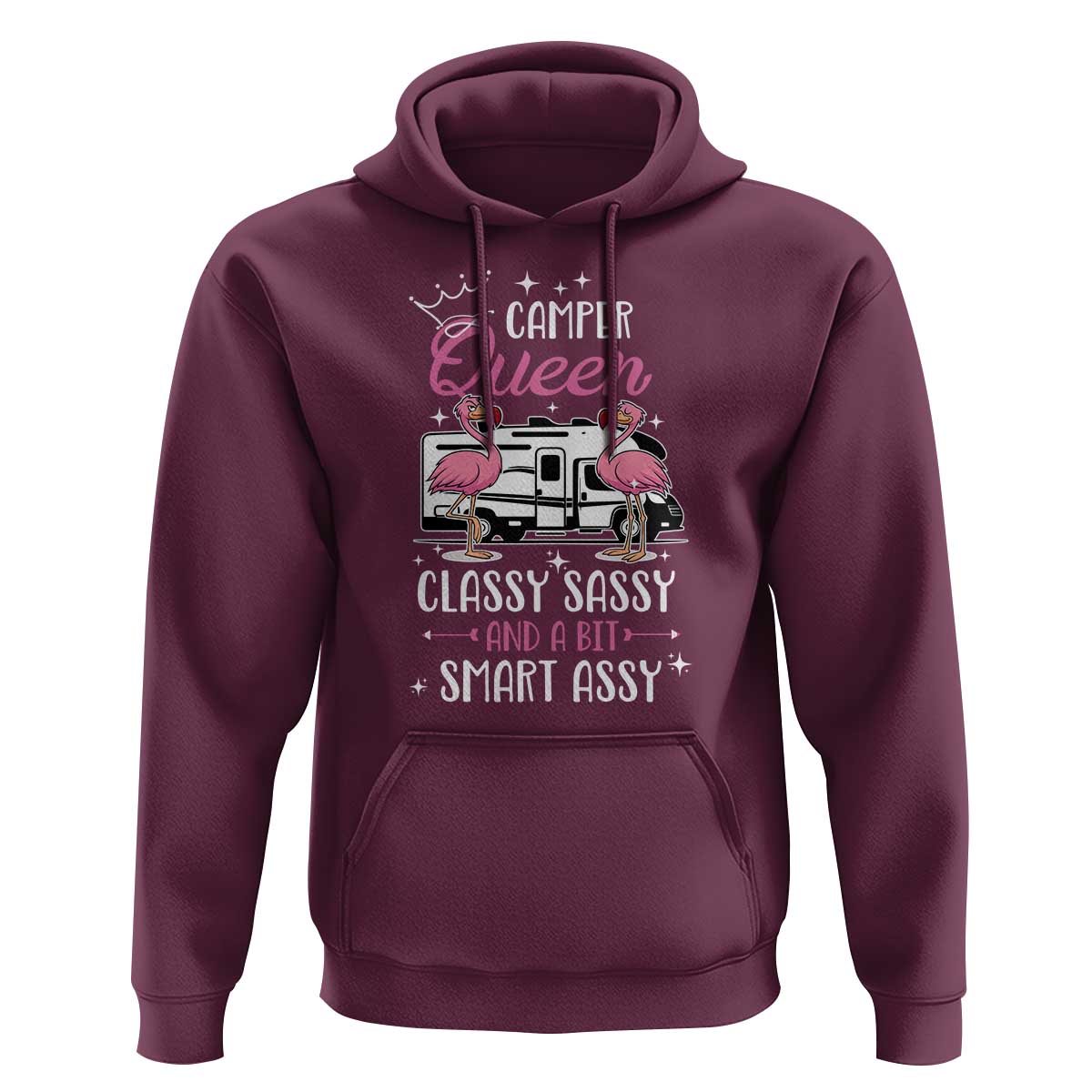 Funny Camping RV Hoodie Camper Queen Classy Sassy And A Bit Smart Assy - Wonder Print Shop