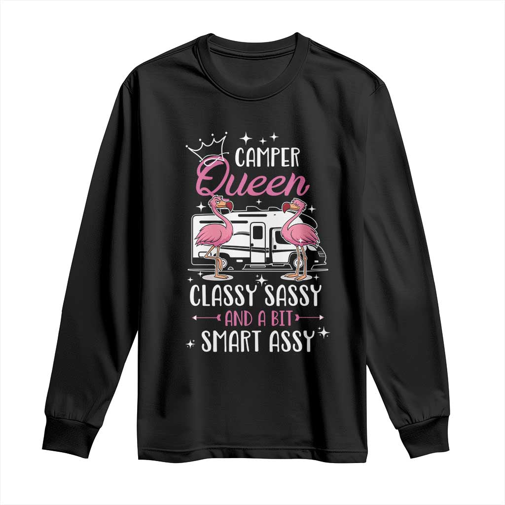 Funny Camping RV Long Sleeve Shirt Camper Queen Classy Sassy And A Bit Smart Assy - Wonder Print Shop