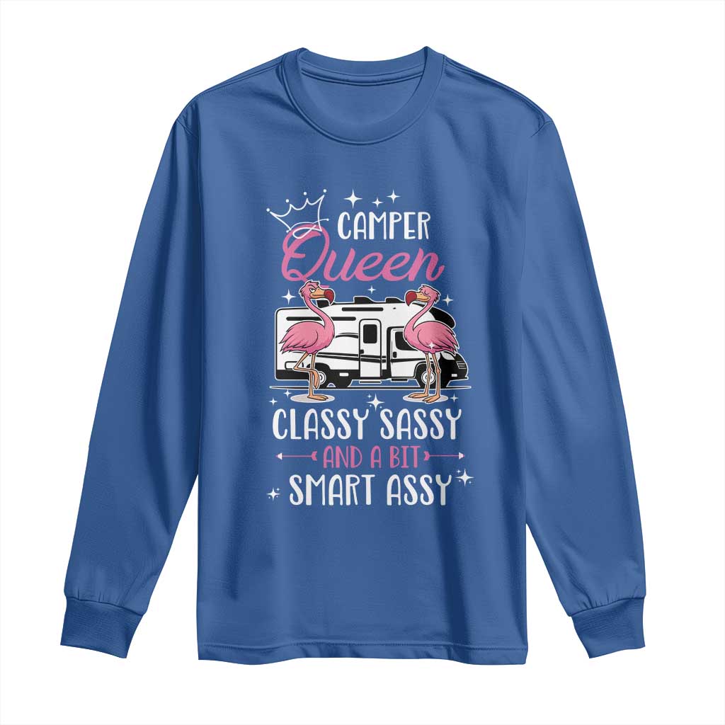 Funny Camping RV Long Sleeve Shirt Camper Queen Classy Sassy And A Bit Smart Assy - Wonder Print Shop