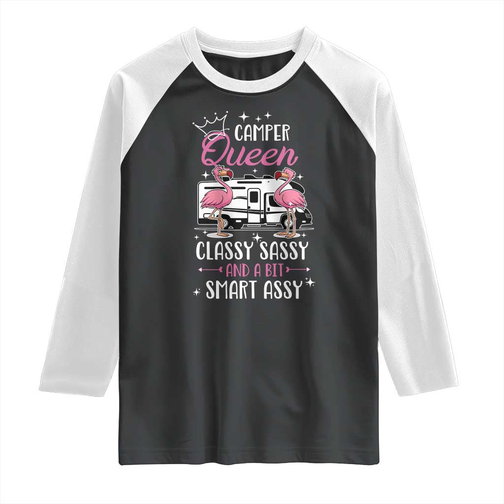 Funny Camping RV Raglan Shirt Camper Queen Classy Sassy And A Bit Smart Assy - Wonder Print Shop