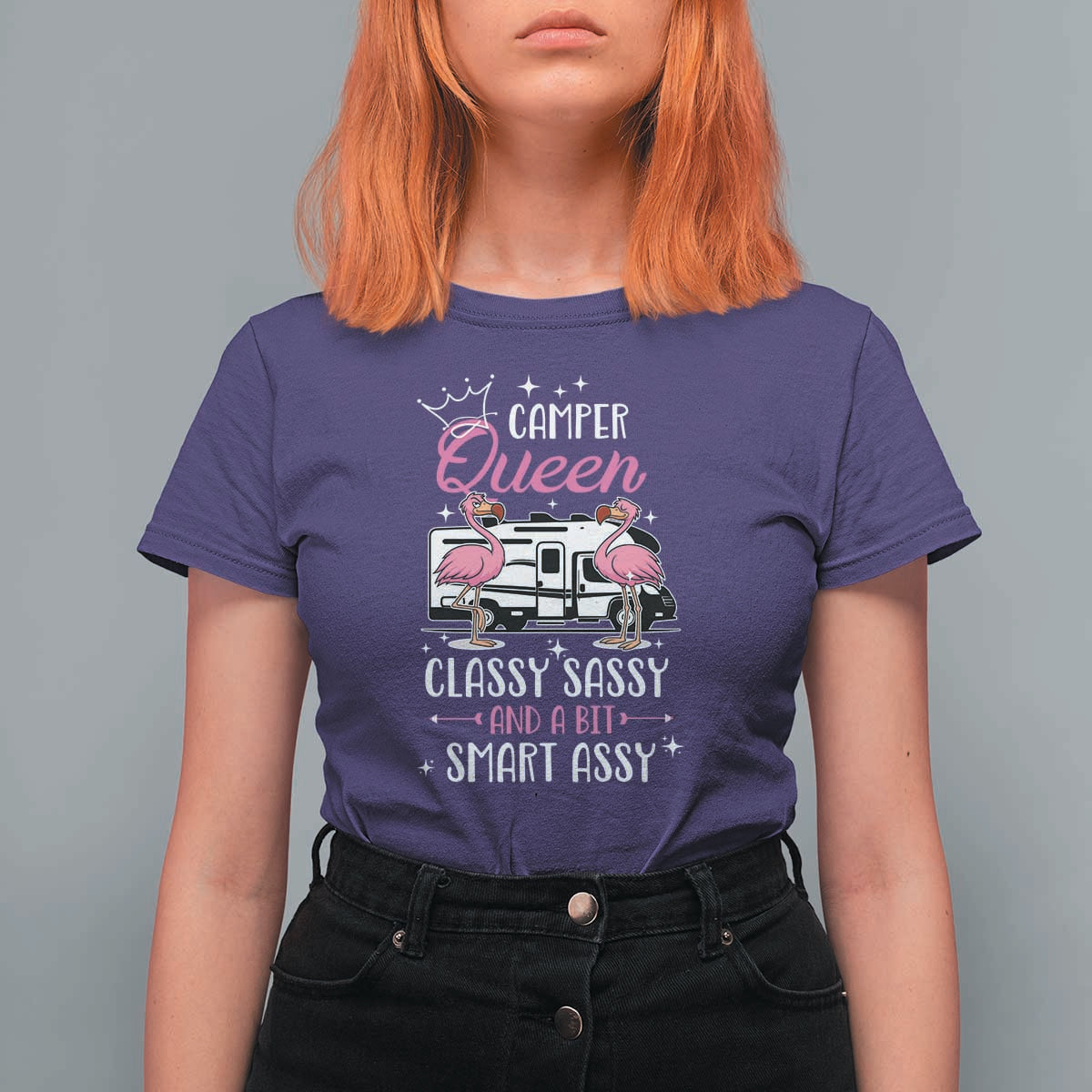 Funny Camping RV T Shirt For Women Camper Queen Classy Sassy And A Bit Smart Assy - Wonder Print Shop