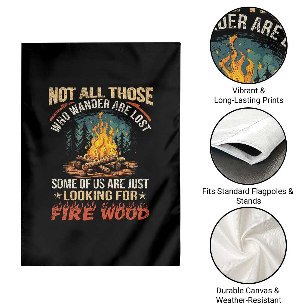 Funny Camping Garden Flag Not All Those Who Wander Are Lost - Wonder Print Shop