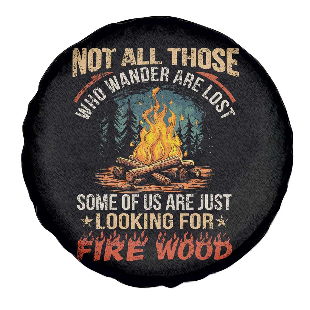 Funny Camping Spare Tire Cover Not All Those Who Wander Are Lost - Wonder Print Shop