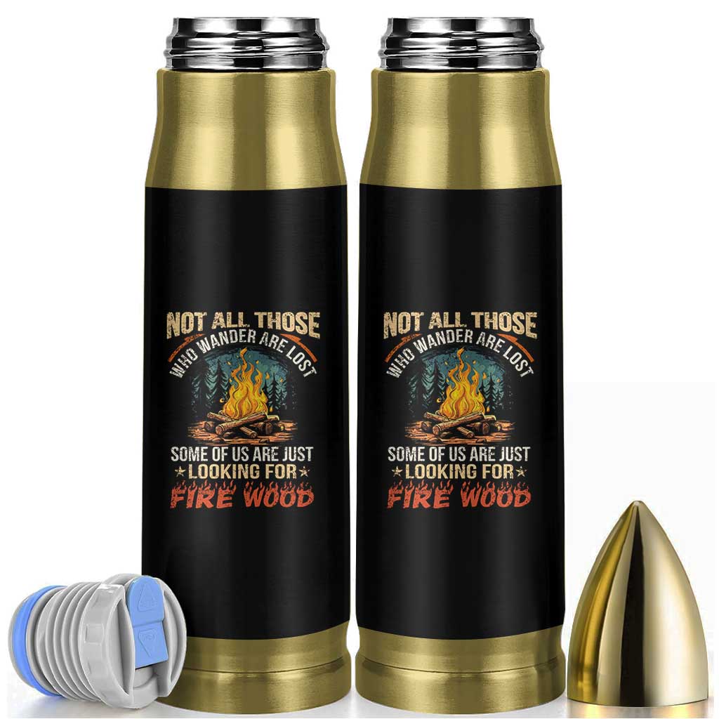 Funny Camping Bullet Tumbler Not All Those Who Wander Are Lost - Wonder Print Shop