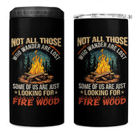 Funny Camping 4 in 1 Can Cooler Tumbler Not All Those Who Wander Are Lost - Wonder Print Shop