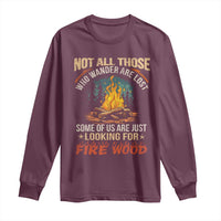 Funny Camping Long Sleeve Shirt Not All Those Who Wander Are Lost - Wonder Print Shop